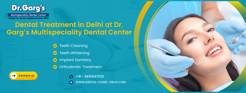 dental treatment in delhi